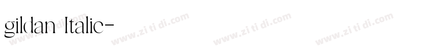 gildan Italic字体转换